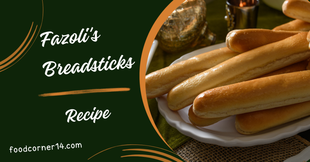 Fazoli's Breadsticks Recipe