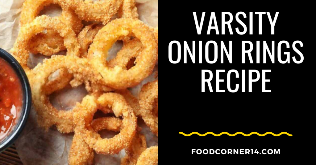 Varsity Onion Rings Recipe