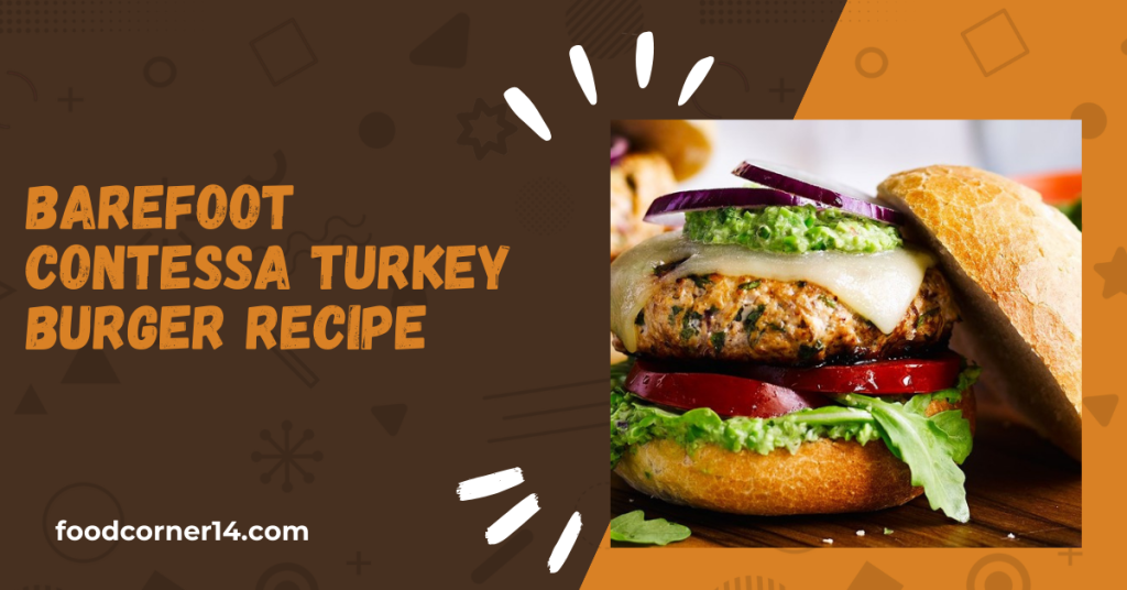 Barefoot Contessa Turkey Burger