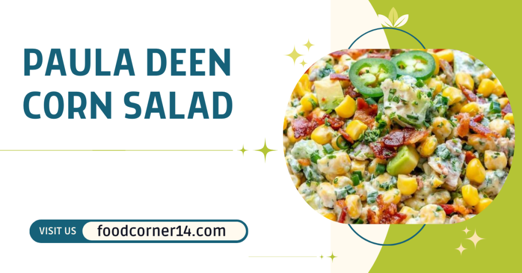 Paula Deen Corn Salad