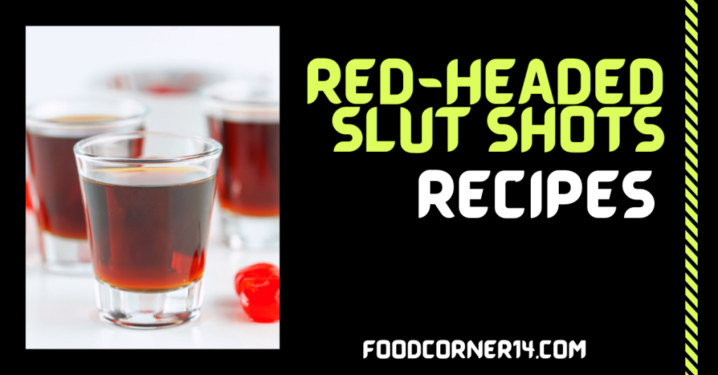 Red-Headed Slut Shots