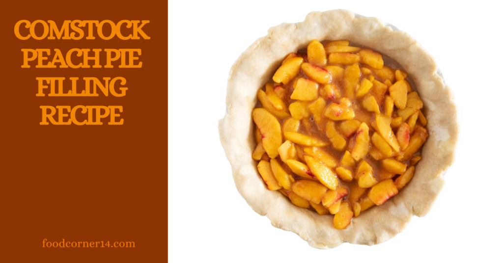 Comstock Peach Pie Filling Recipe