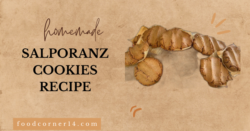 Salporanz Cookies Recipe